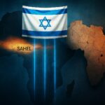 الساحل الإفريقي.. هل تحاصر إسرائيل العرب من الجنوب؟ - برفيلكس - brieflex  - برفيلكس - brieflex